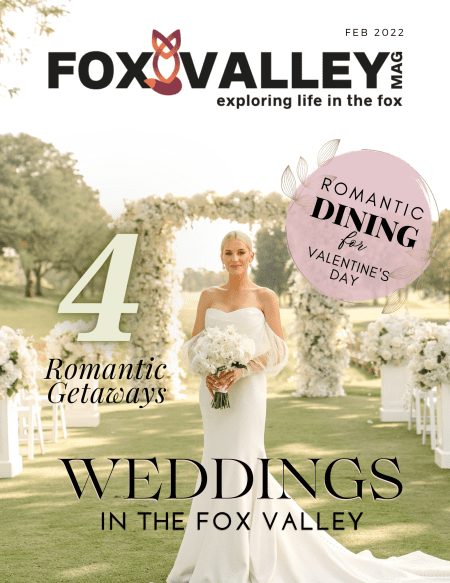 Fox Valley Magazine – February 2022