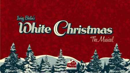 Tuesday, November 12 – Sunday, January 11 | Paramount Theatre Presents “White Christmas”