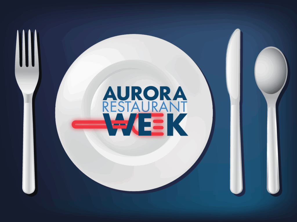 Tuesday, January 20 – Tuesday, February 3 | Aurora 2nd Annual Restaurant Week